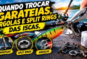 Quando trocar garateias, argolas e split rings das iscas artificiais.